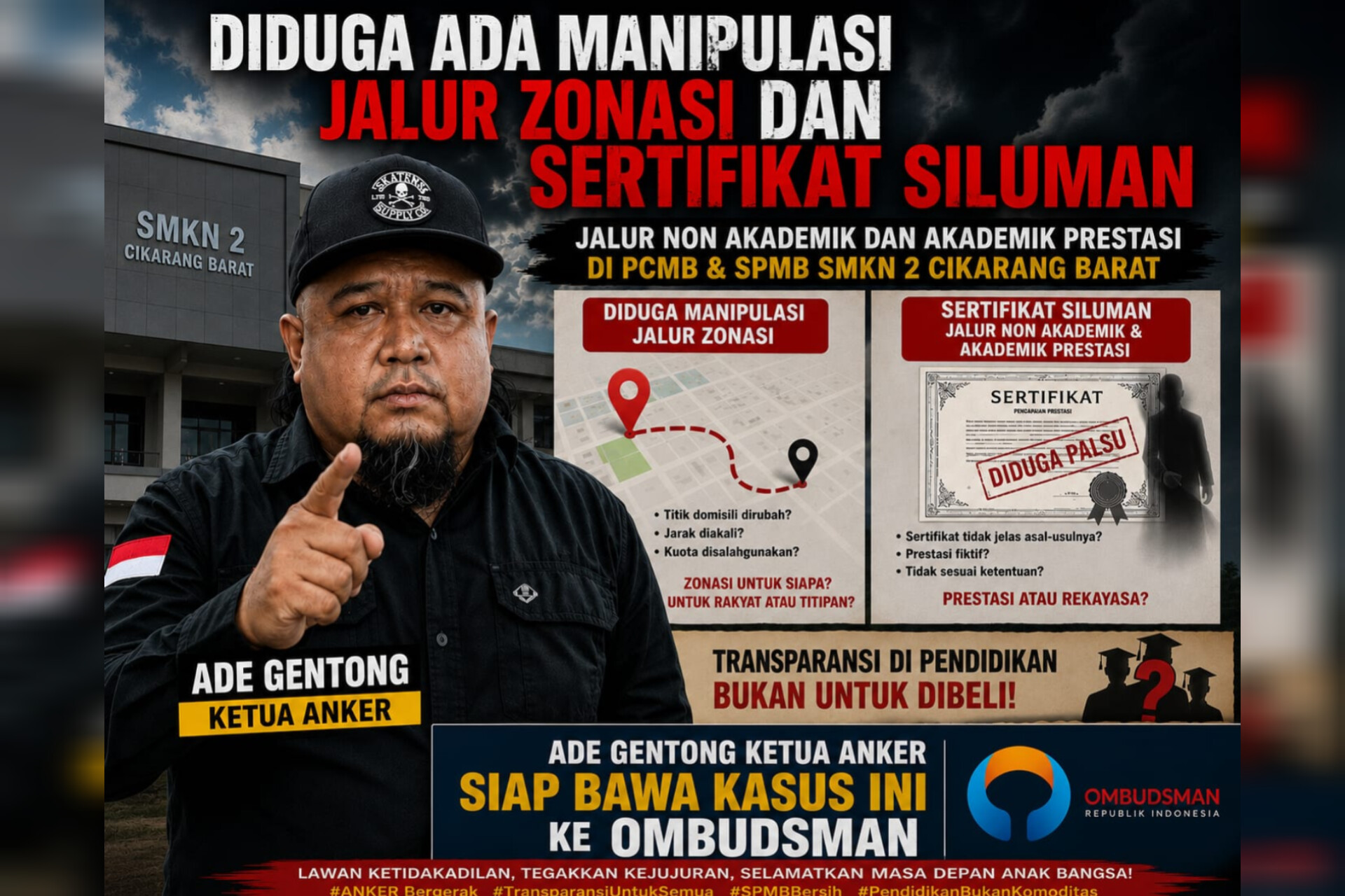 DIDUGA KECURANGAN DALAM PENERIMAAN SISWA BARU: MANIPULASI ZONASI DAN SERTIFIKAT BERMASALAH DI SMKN 2 CIKARANG BARAT, ANKER ANCAM LAPOR KE OMBUDSMAN